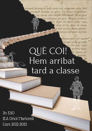 Què coi! Hem arribat tard a classe 2n ESO OM 22 23