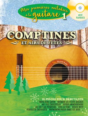 Alexandre Wallon - Mes Premières Mélodies A La Guitare colume 1