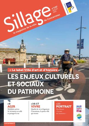 MAGAZINE SILLAGE N°107 - 07/2023 - VILLE DE CONCARNEAU