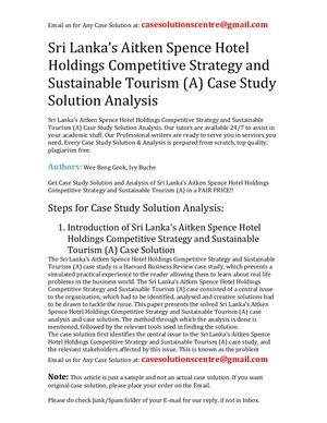 Sri Lanka's Aitken Spence Hotel Holdings Competitive Strategy And Sustainable Tourism (A) Case Study Solution Analysis