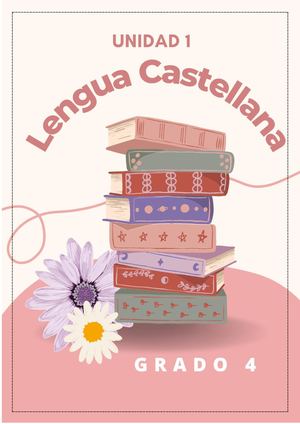 Unidad 1 Lengua Castellana Grado 4º 2024