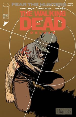 The Walking Dead #65 (Deluxe): Fear The Hunters / Teme A Los Cazadores (4/5) - Español Latino