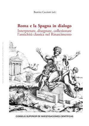 Pedro Rodríguez Oliva,"Presentazione" en B. CACCIOTTI, (ed.) Roma e la Spagna in dialogo Interpretare, disegnare, collezionare l’antichità classica nel Rinascimento, Madrid, CONSEJO SUProducción" en  B. Beatrice Cacciotti (eERIOR DE INVESTIGACIONES CIENTÍ
