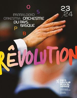 SAISON 2023/2024 _ Orchestre du Pays Basque - Iparraldeko Orkestra