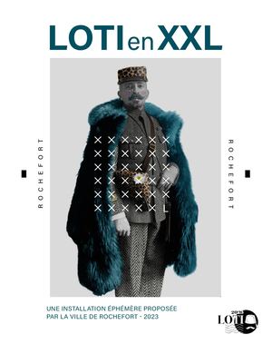 Exposition Loti XXL
