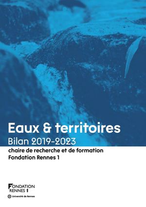 Bilan Chaire « Eaux & territoires » - Fondation Rennes 1