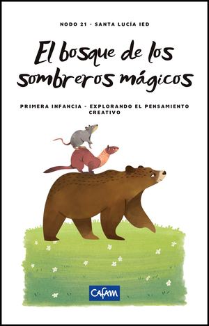 El Bosque De Los Sombreros Mágicos