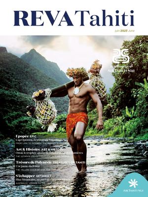 Magazine REVA Tahiti 86 - juin 2023