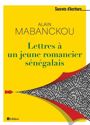 Mabanckou Lettres A Un Jeune Romancier Senegalais
