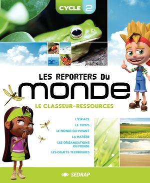 Les Reporters Du Monde Cycle 2 PDF