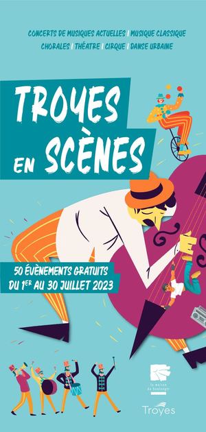 Depliant Troyes En Scenes 2023