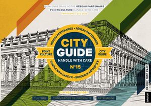 City Guide 15 - Bordeaux - Handle With Care