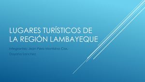 Lugares Turísticos De La Región Lambayeque