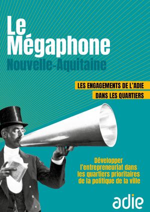 Le Mégaphone Adie 2023 - Plaidoyer quartiers