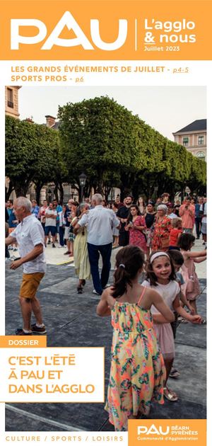 Pau l'Agglo & Nous - Juillet 2023