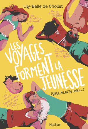 EXTRAIT - LES VOYAGES FORMENT LA JEUNESSE