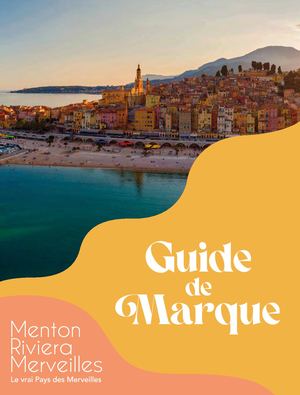 Guide De Marque - Menton Riviera Merveilles