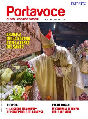 PORTAVOCE DI SAN LEOPOLDO MANDIC - LUGLIO 2023