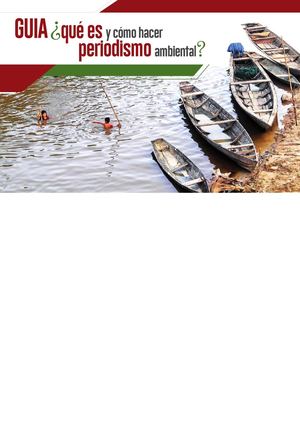 Guia ¿Qué Es Y Cómo Hacer Periodismo Ambiental