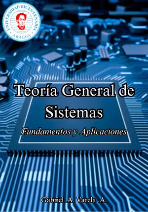 Aplicaciones De La Teoria General De Sistemas