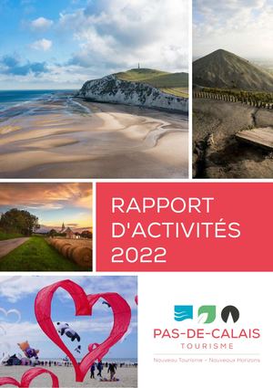 Rapport d'activités 2022 Pas De Calais tourisme