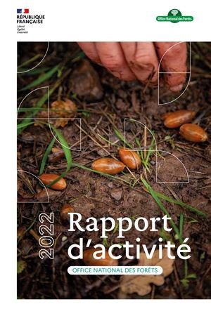 Rapport d'activité 2022 de l'ONF