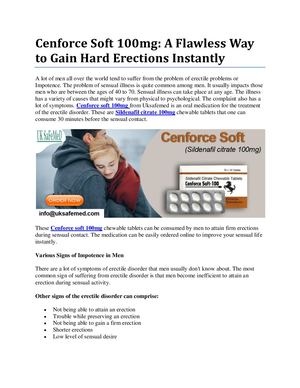 Cenforce Soft 100mg A Flawless Way To Gain Hard Erections Instantly