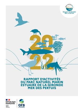 Rapport Activites Parc naturel marin Estuaire de la Gironde et de la mer des Pertuis 2022