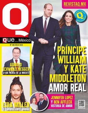 Revista Q Que... México, Julio 2023: Príncipe William y Kate Middleton