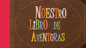 Nuestro libro de aventuras