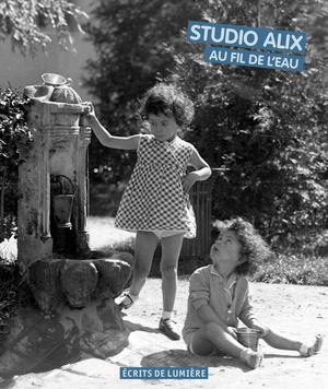Studio Alix Au Fil De L Eau–ecrits De Lumiere Selection