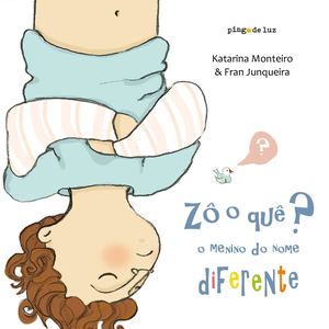 Zô o quê? O menino do nome diferente