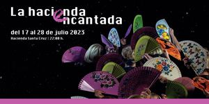 La Hacienda Encantada 2023