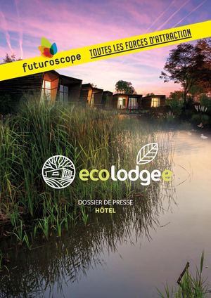 Hôtel Ecolodgee | Dossier de presse
