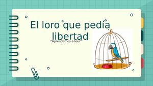 El loro que pedía libertad