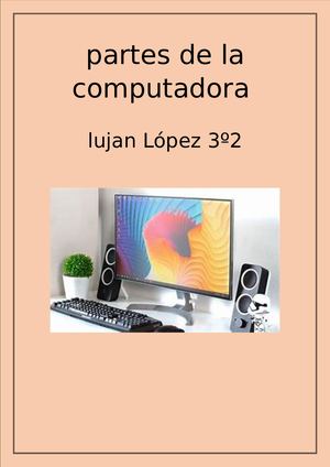 Partes De La Computadora Lu 3º2 ^Lu