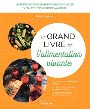 Le grand livre de l'alimentation vivante - extrait