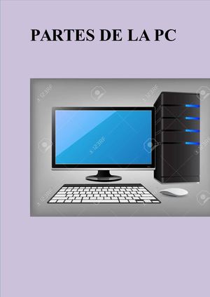 Partes De La Pc Ayelen 3 3ª Partes Externas E Internas, Final Terminado