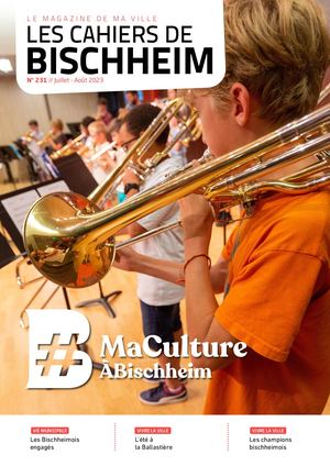 Les Cahiers de Bischheim 231 - Juillet - Août 2023