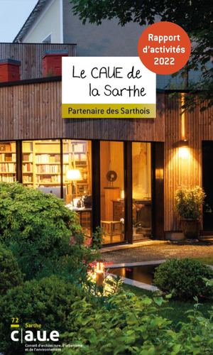 RAPPORT D'ACTIVITÉS 2022 - CAUE 72