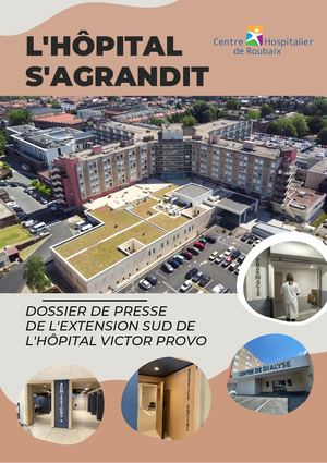 Dossier de presse Extension Sud de l'hôpital Victor Provo