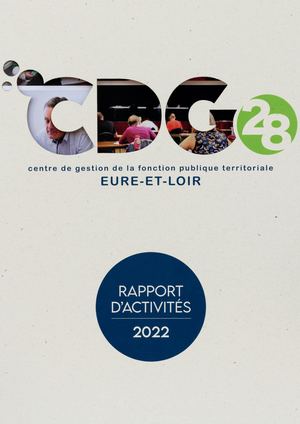 Rapport d'activités 2022 • centre de gestion de la fonction publique territoriale d'Eure-et-Loir