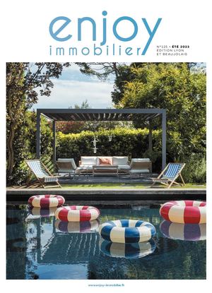 ENJOY IMMOBILIER LYON & BEAUJOLAIS ETE 2023