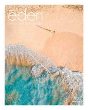 Eden Magazine-Paradis sur terre et mer#2