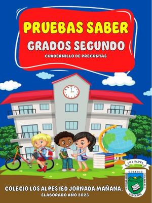 Cuadernillo Y Hoja De Respuestas Tipo Icfes Grados Segundos Col Los Alpes 2023
