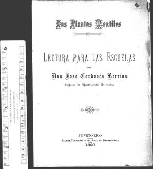 96 Las Plantas Textiles Lectura Para La Escuelas- Jose Cordobes Berrios 1897