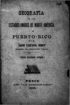 143 Geografia De Los Estados Unidos De Norte America Y De Puerto Rico Juan Cuevas Aboy 1900