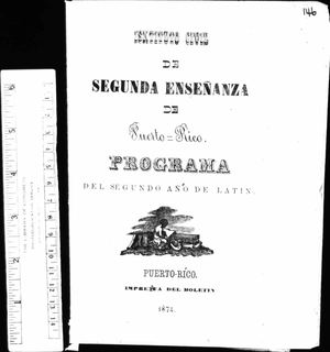 146 Instituto Civil De Segunda Enseñanza De Puerto Rico Programa De Segundo Año 1874
