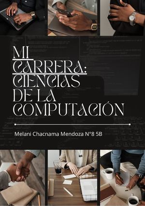 Mi Profesión: Ciencias De La Computación