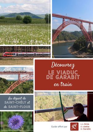 Découvrez le viaduc de Garabit en train
